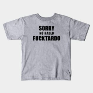 Fucktardo Kids T-Shirt